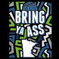 Bring Ya Ass To Minnesota Basketball Sports Fan 16 in Basic Backpack