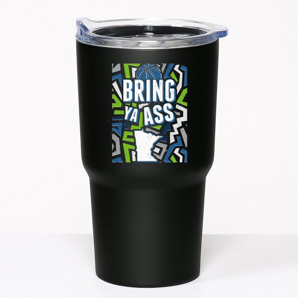 Bring Ya Ass To Minnesota Basketball Sports Fan Tumbler