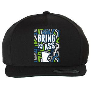 Bring Ya Ass To Minnesota Basketball Sports Fan Wool Snapback Cap