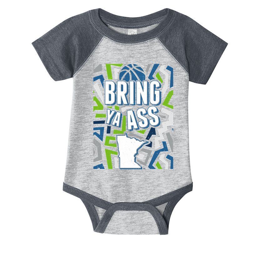 Bring Ya Ass To Minnesota Basketball Sports Fan Infant Baby Jersey Bodysuit