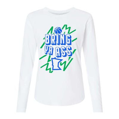 Bring Ya Ass To Minnesota Womens Cotton Relaxed Long Sleeve T-Shirt