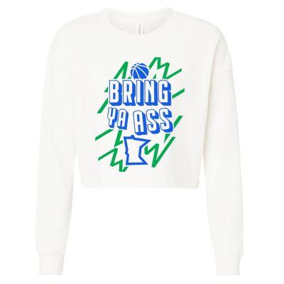 Bring Ya Ass To Minnesota Cropped Pullover Crew