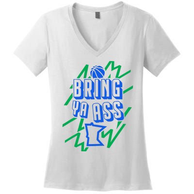 Bring Ya Ass To Minnesota Women's V-Neck T-Shirt