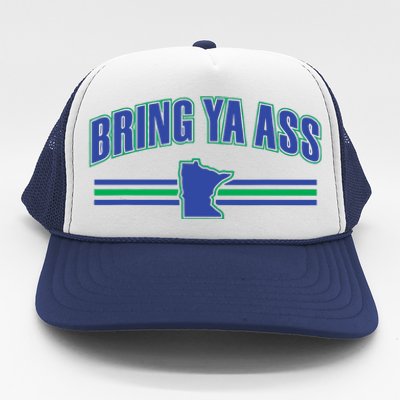 Bring Ya Ass To Minnesota Trucker Hat