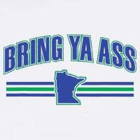 Bring Ya Ass To Minnesota Button