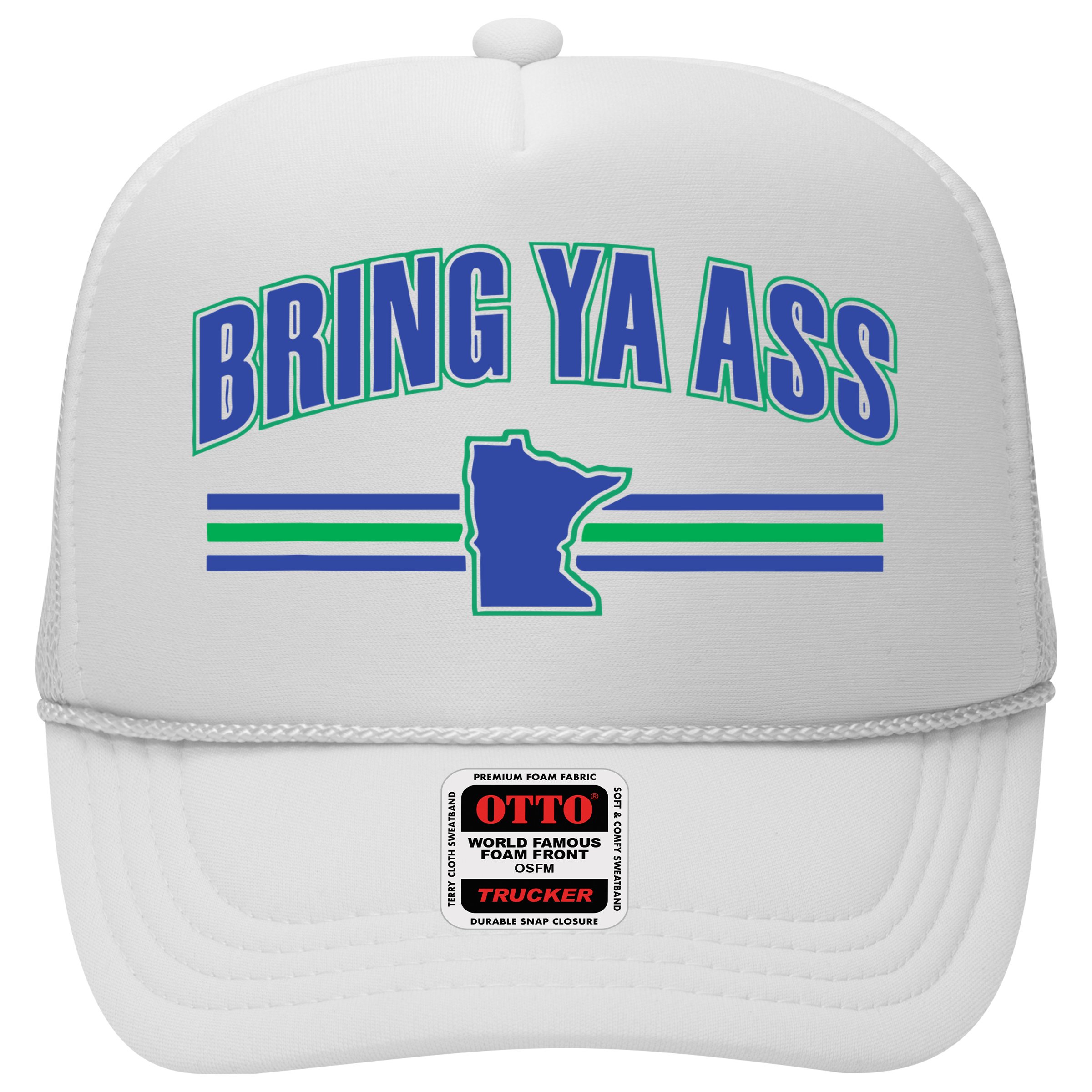 Bring Ya Ass To Minnesota Hat