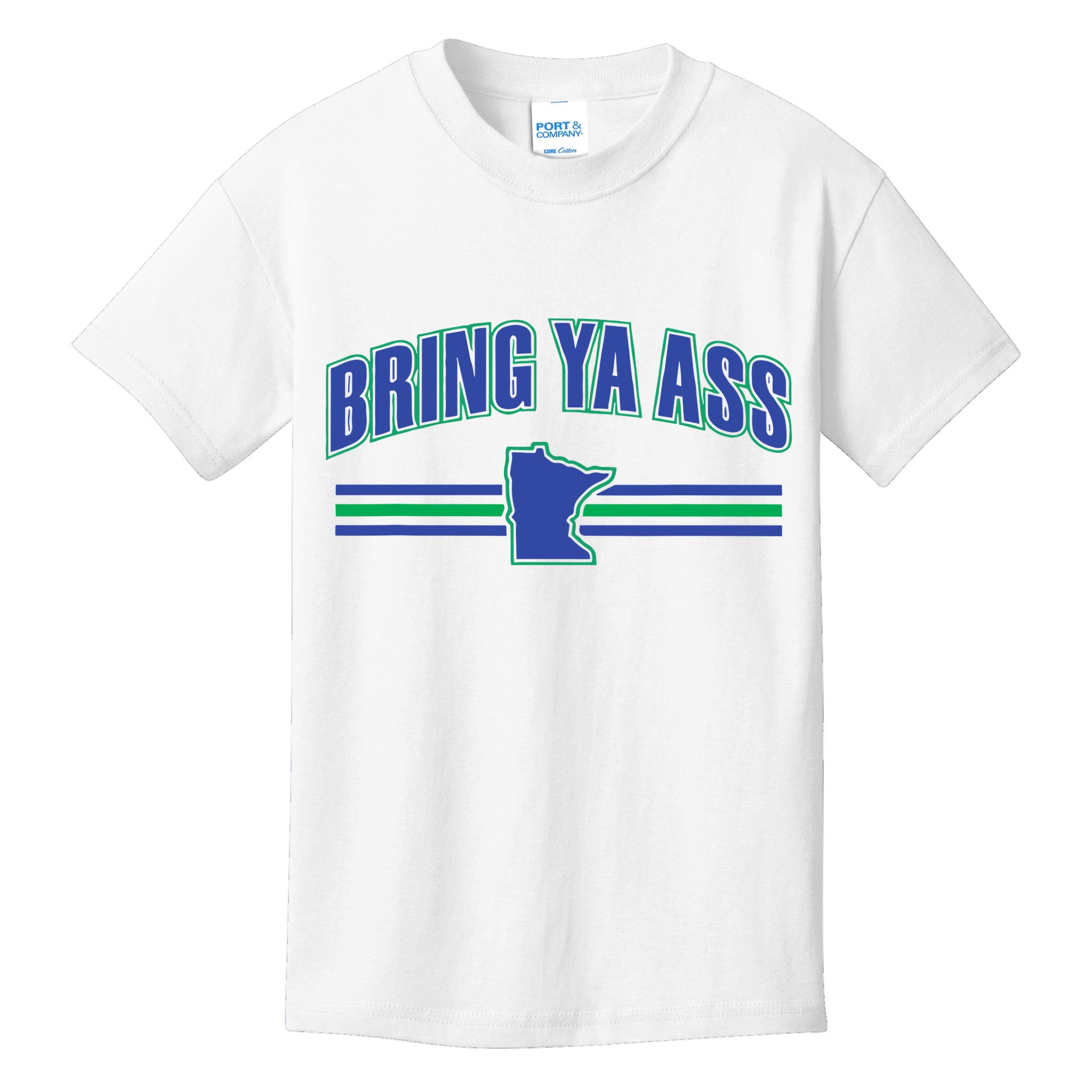 Bring Ya Ass To Minnesota Kids T-Shirt