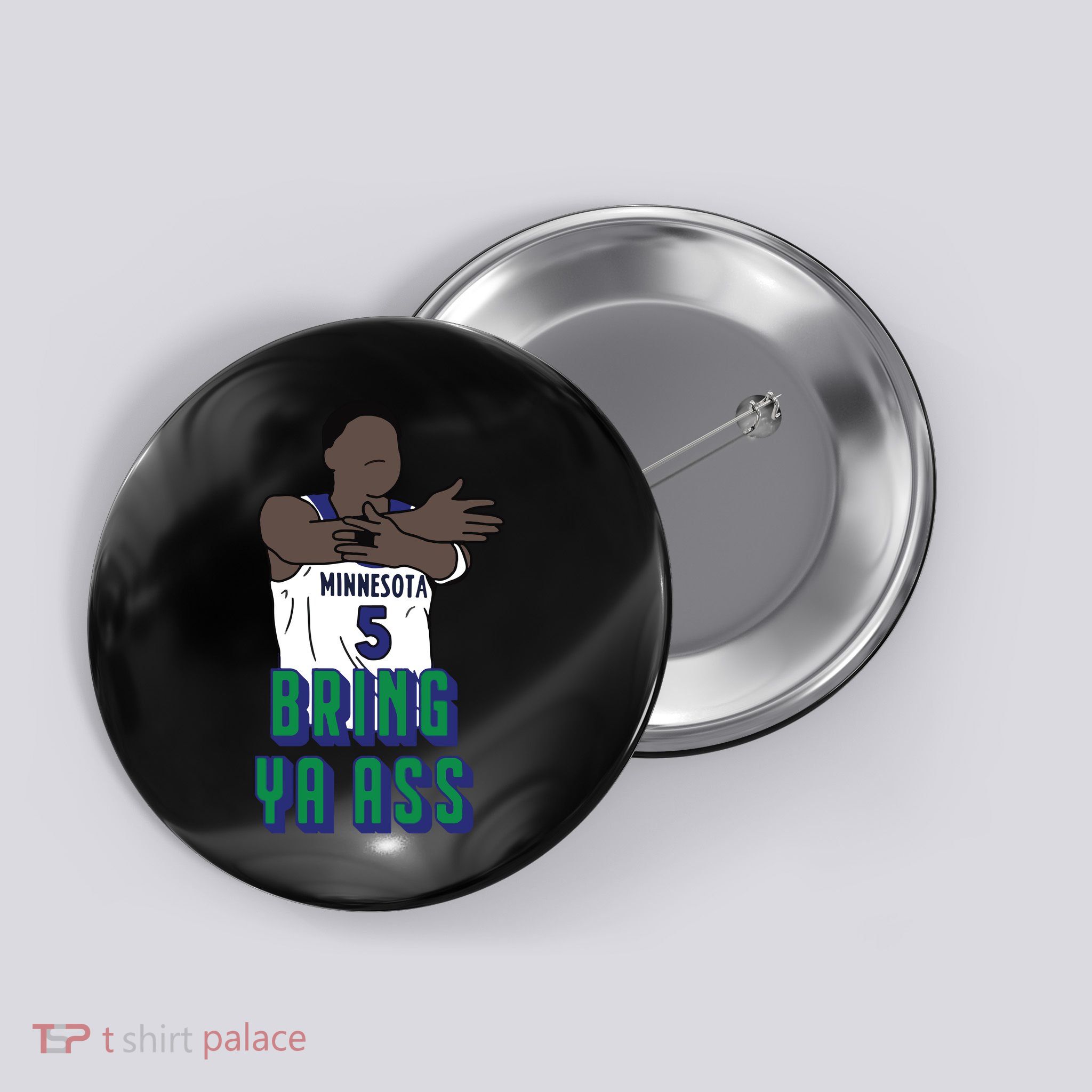 Bring Ya Ass Button