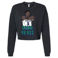 Bring Ya Ass Cropped Pullover Crew