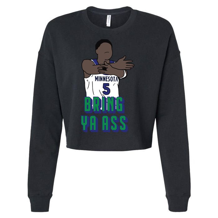 Bring Ya Ass Cropped Pullover Crew
