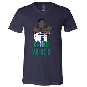 Bring Ya Ass V-Neck T-Shirt