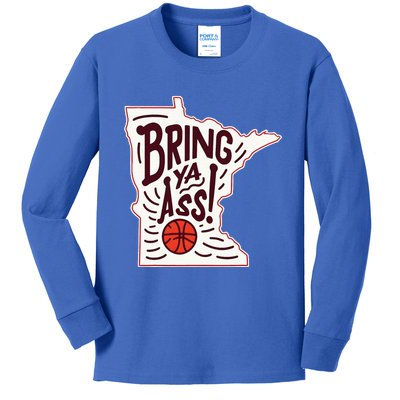 Bring Ya Ass To Mn Kids Long Sleeve Shirt