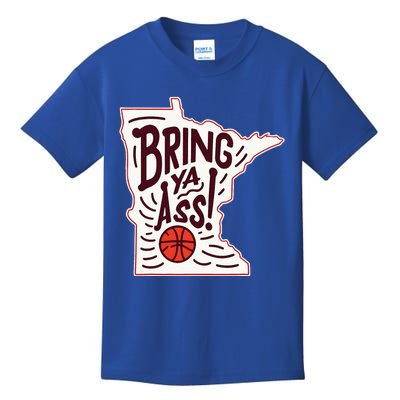 Bring Ya Ass To Mn Kids T-Shirt