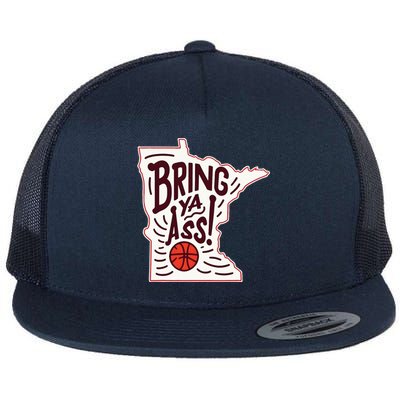 Bring Ya Ass To Mn Flat Bill Trucker Hat