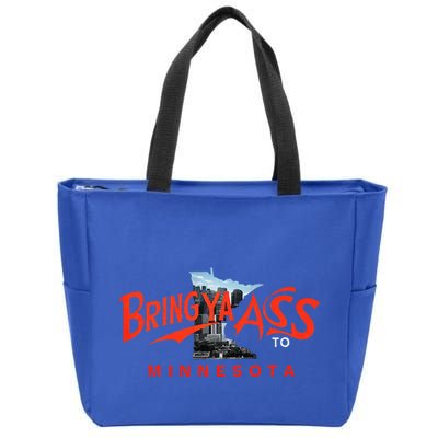 Bring Ya Ass To Minnesota Zip Tote Bag