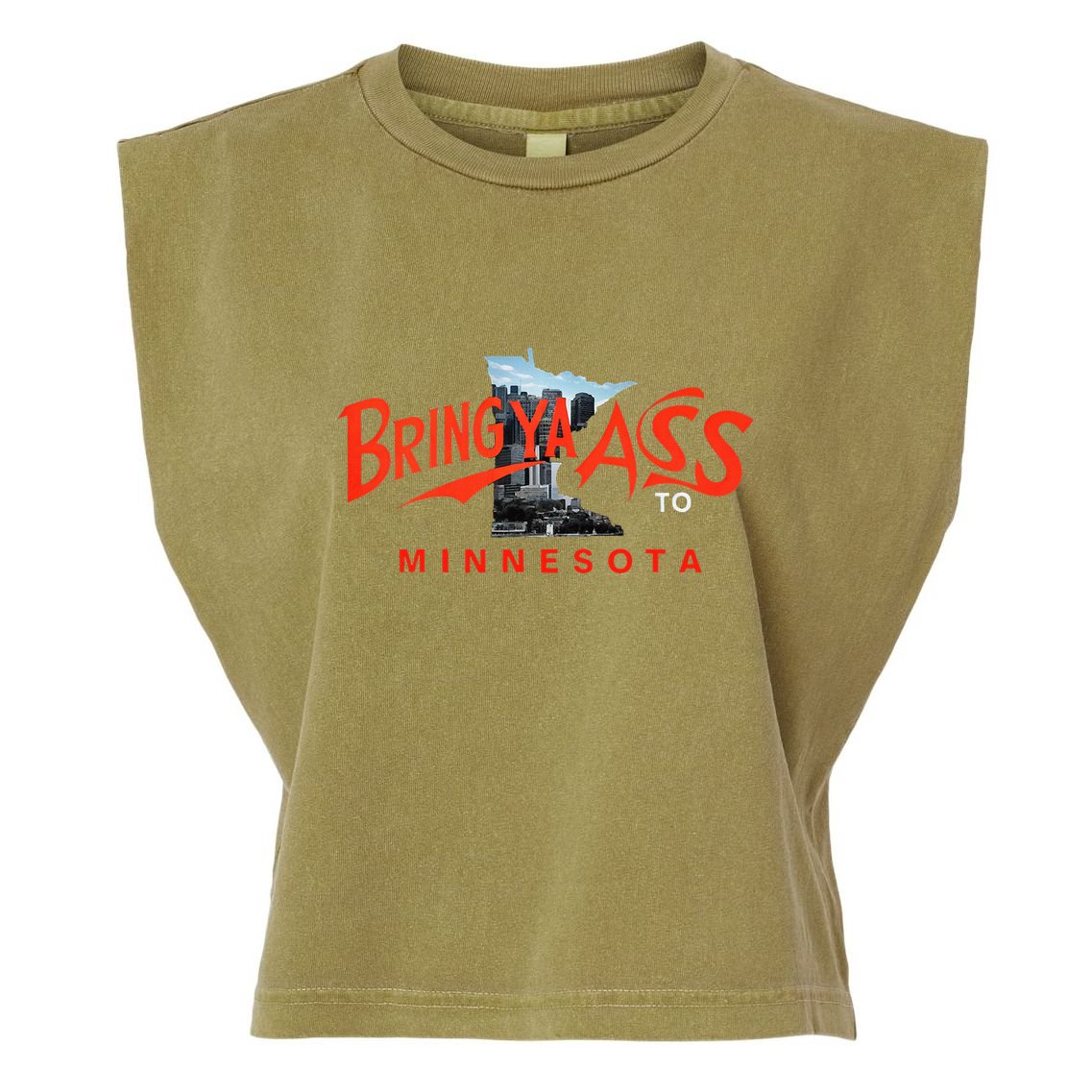Bring Ya Ass To Minnesota Garment-Dyed Women's Muscle Tee