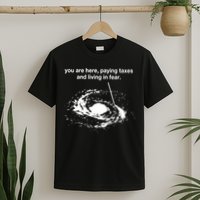 Bricksnpapers You Are Here Paying Taxes And Living In Fear T-Shirt