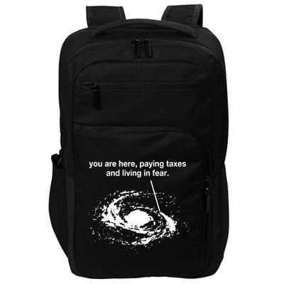 Bricksnpapers You Are Here Paying Taxes And Living In Fear Impact Tech Backpack
