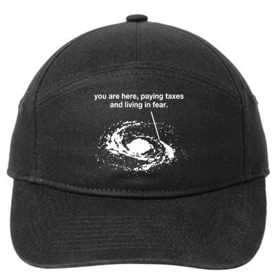 Bricksnpapers You Are Here Paying Taxes And Living In Fear 7-Panel Snapback Hat