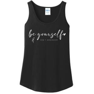 Be Yourself And Don't Apologize Boho Ladies Essential Tank