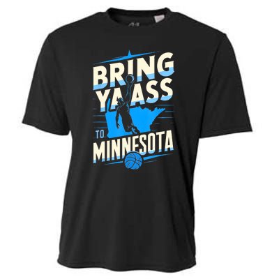 Bring Ya Ass To Minnesota Bring Ya Ass Funny Design Cooling Performance Crew T-Shirt