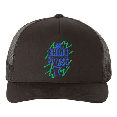 Bring Ya Ass To Minnesota Yupoong Adult 5-Panel Trucker Hat