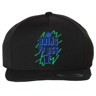 Bring Ya Ass To Minnesota Wool Snapback Cap