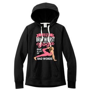 Bratwurst Yoga And Lot Of Bad Words Pilates Funny Yogi Humor Women's Fleece Hoodie