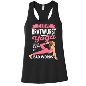 Bratwurst Yoga And Lot Of Bad Words Pilates Funny Yogi Humor Women's Racerback Tank