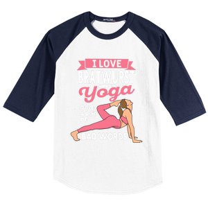 Bratwurst Yoga And Lot Of Bad Words Pilates Funny Yogi Humor Baseball Sleeve Shirt