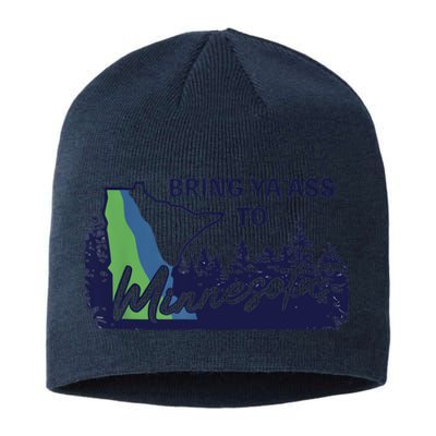 Bring Ya Ass To Minnesota Sustainable Beanie