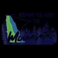 Bring Ya Ass To Minnesota Drawstring Bag