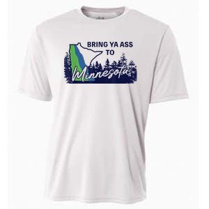 Bring Ya Ass To Minnesota Cooling Performance Crew T-Shirt