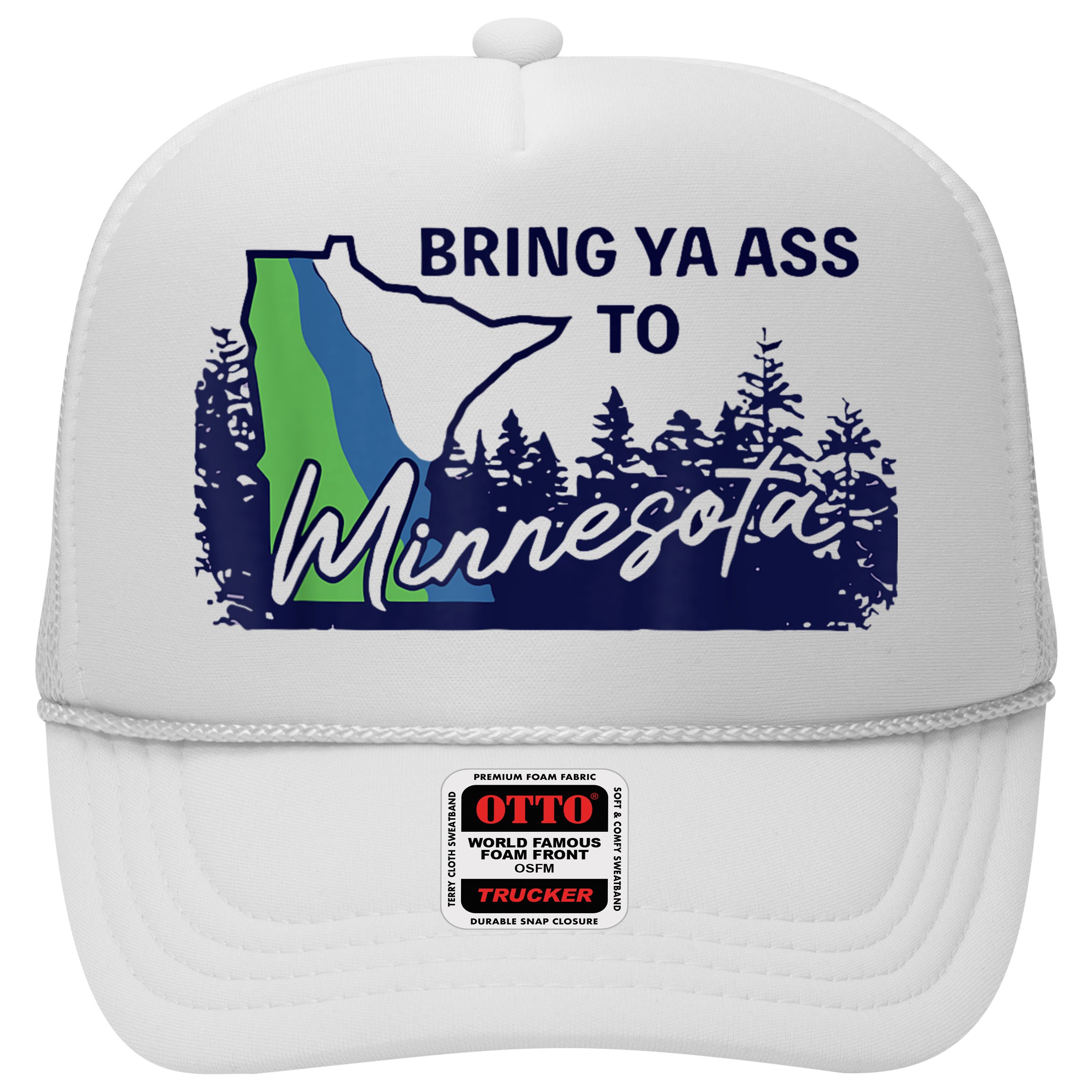 Bring Ya Ass To Minnesota Hat