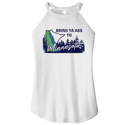 Bring Ya Ass To Minnesota Women’s Perfect Tri Rocker Tank