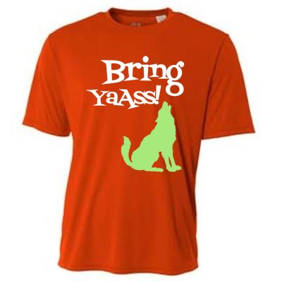 Bring Ya Ass Funny Gift Cooling Performance Crew T-Shirt