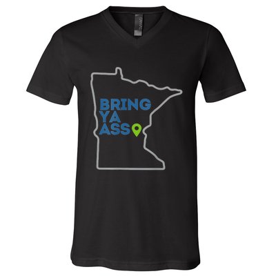 Bring Ya Ass To Minnesota Mn V-Neck T-Shirt