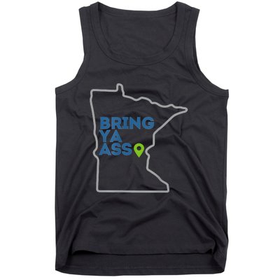 Bring Ya Ass To Minnesota Mn Tank Top