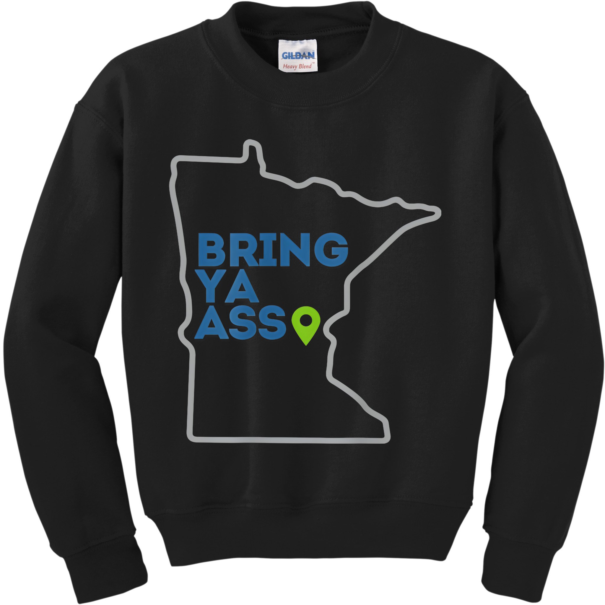 Bring Ya Ass To Minnesota Mn Kids Sweatshirt