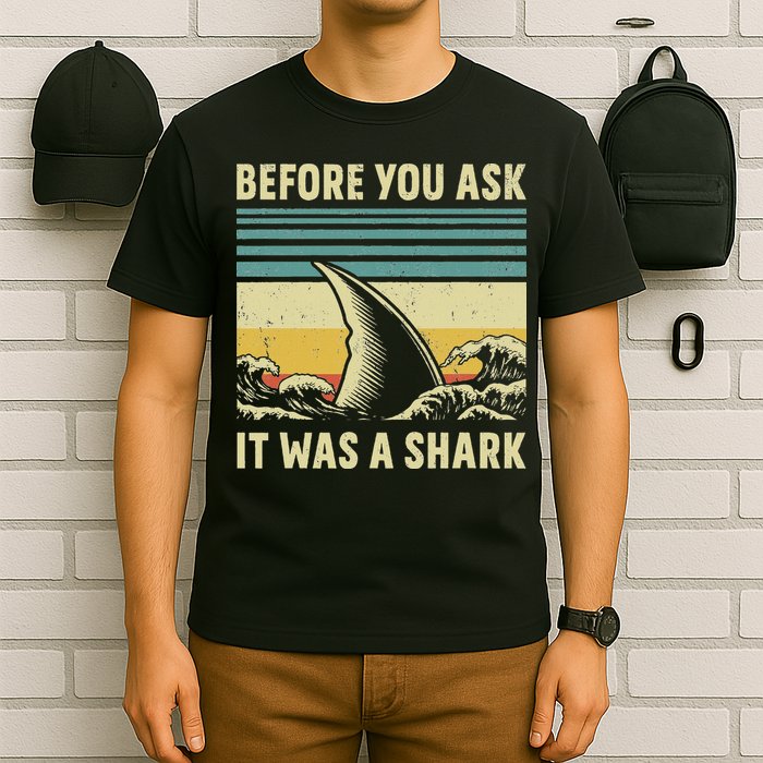 Before Your Ask It Was A Shark Funny Amputation Surgery T-Shirt