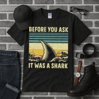 Before Your Ask It Was A Shark Funny Amputation Surgery Tall T-Shirt