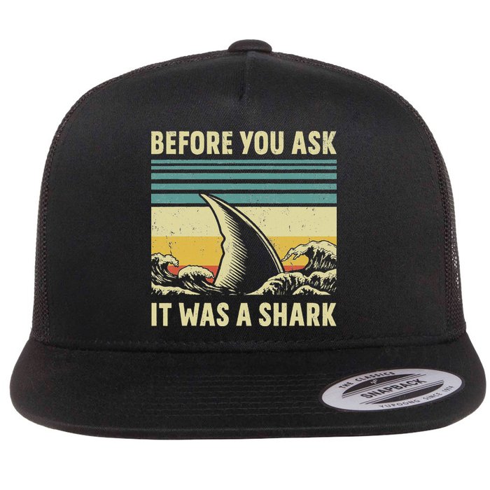 Before Your Ask It Was A Shark Funny Amputation Surgery Flatbill Hat