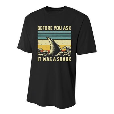 Before Your Ask It Was A Shark Funny Amputation Surgery Youth Performance Sprint T-Shirt