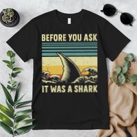 Before Your Ask It Was A Shark Funny Amputation Surgery Premium T-Shirt