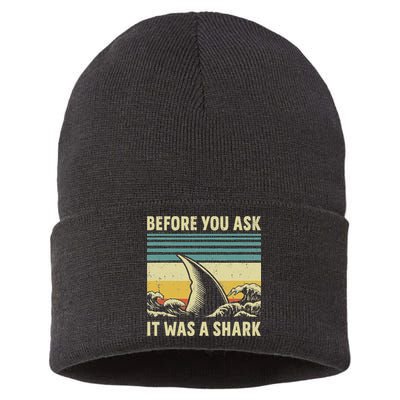 Before Your Ask It Was A Shark Funny Amputation Surgery Sustainable Knit Beanie