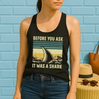 Before Your Ask It Was A Shark Funny Amputation Surgery Womens Tank Top
