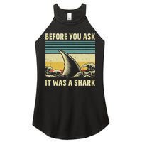 Before Your Ask It Was A Shark Funny Amputation Surgery Women's Perfect Tri Rocker Tank