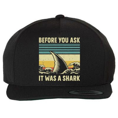 Before Your Ask It Was A Shark Funny Amputation Surgery Wool Snapback Cap