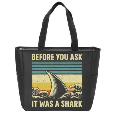 Before Your Ask It Was A Shark Funny Amputation Surgery Zip Tote Bag