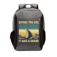 Before Your Ask It Was A Shark Funny Amputation Surgery Vector Backpack